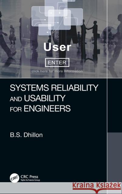 Systems Reliability and Usability for Engineers B. S. Dhillon 9781138594937 CRC Press