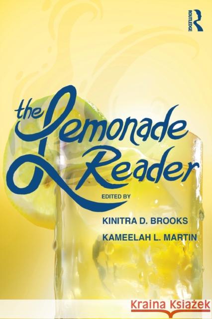 The Lemonade Reader Kinitra D. Brooks Kameelah L. Martin 9781138596788 Routledge