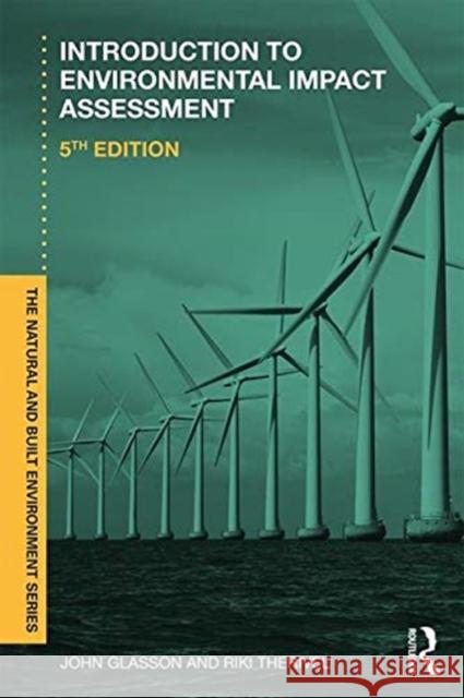 Introduction to Environmental Impact Assessment John Glasson Riki Therivel 9781138600744