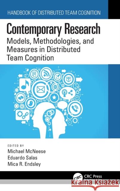 Contemporary Research: Models, Methodologies, and Measures in Distributed Team Cognition Salas, Eduardo 9781138625693 TAYLOR & FRANCIS