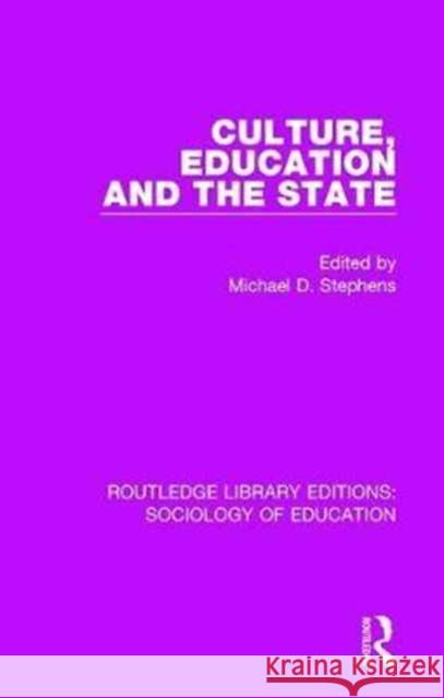 Culture, Education and the State  9781138629202 Taylor and Francis