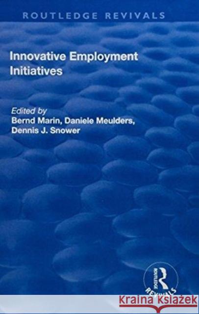 Innovative Employment Initiatives Bernd Marin 9781138630147