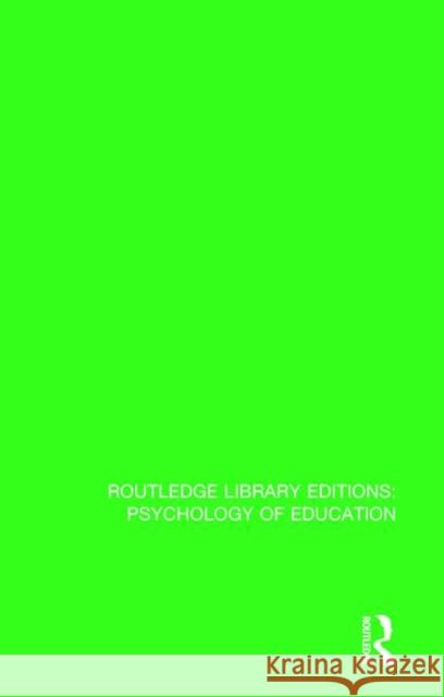 Psychological Theory and Educational Practice: Human Development, Learning and Assessment H. S. N. McFarland 9781138631687 Routledge