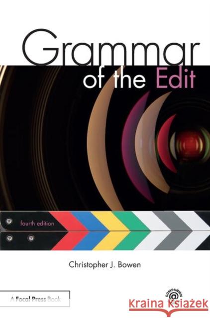 Grammar of the Edit: Fourth Edition Thompson, Roy 9781138632202 Focal Press