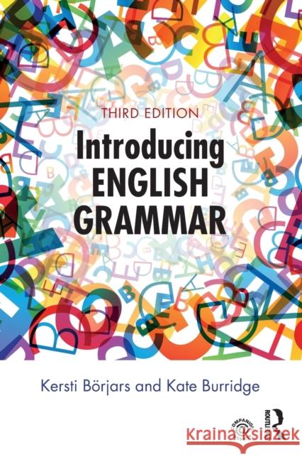 Introducing English Grammar Kersti Borjars Kate Burridge 9781138635319 Taylor & Francis Ltd
