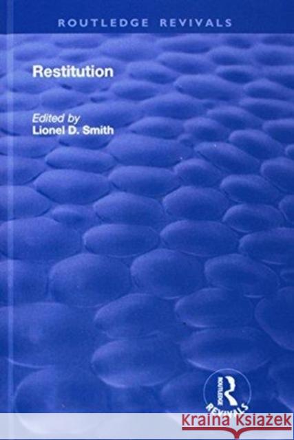 Restitution Lionel D. Smith 9781138637573 Routledge