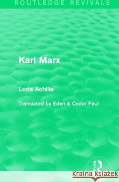 Karl Marx Loria Achille 9781138640511