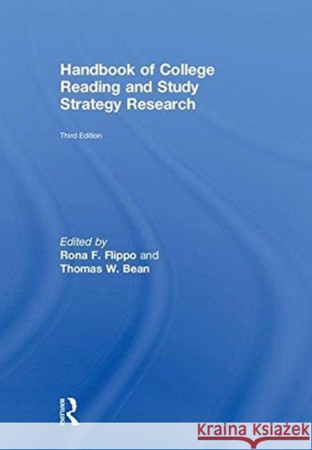 Handbook of College Reading and Study Strategy Research Rona F. Flippo 9781138642676