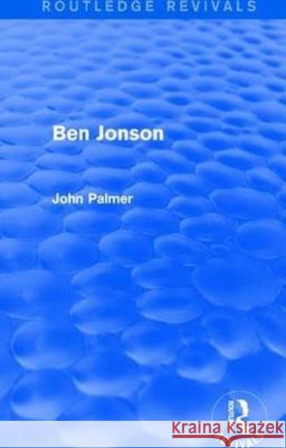 Ben Jonson Palmer, John 9781138645431