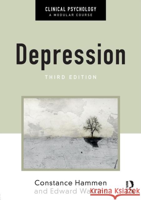 Depression Constance L. Hammen Ed Watkins 9781138646179 Routledge