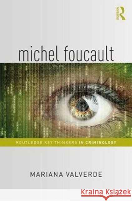 Michel Foucault Mariana Valverde 9781138657083 Routledge