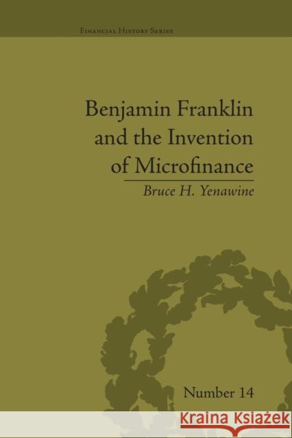 Benjamin Franklin and the Invention of Microfinance Michele R Costello   9781138661288 Taylor and Francis