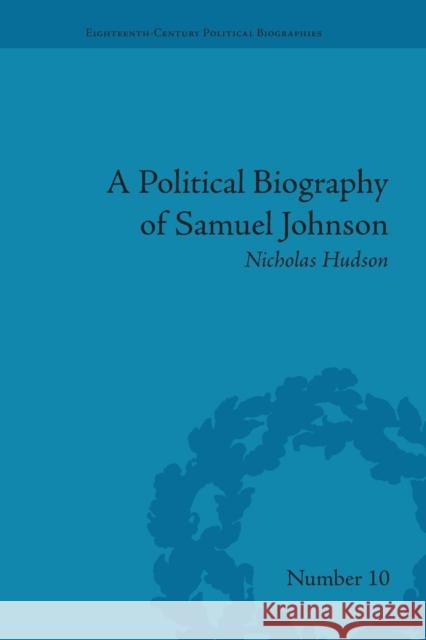 A Political Biography of Samuel Johnson Nicholas Hudson   9781138661400