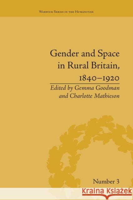 Gender and Space in Rural Britain, 1840-1920 Charlotte Mathieson   9781138663046