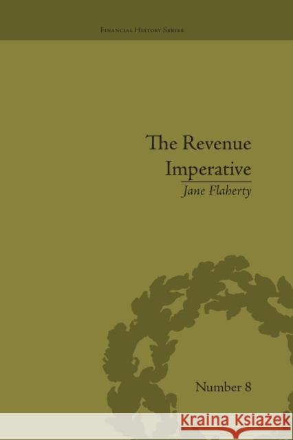 The Revenue Imperative: The Union's Financial Policies During the American Civil War Jane S Flaherty   9781138663527 Taylor and Francis