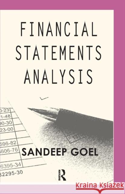 Financial Statements Analysis: Cases from Corporate India Sandeep Goel   9781138663923