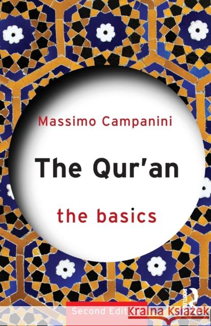 The Qur'an: The Basics Campanini, Massimo 9781138666313
