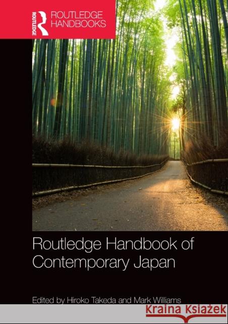 Routledge Handbook of Contemporary Japan Hiroko Takeda Mark Williams 9781138668614 Routledge