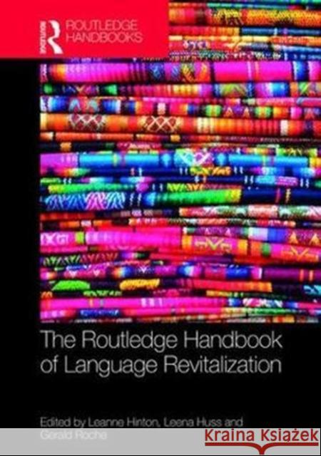 The Routledge Handbook of Language Revitalization  9781138674493 