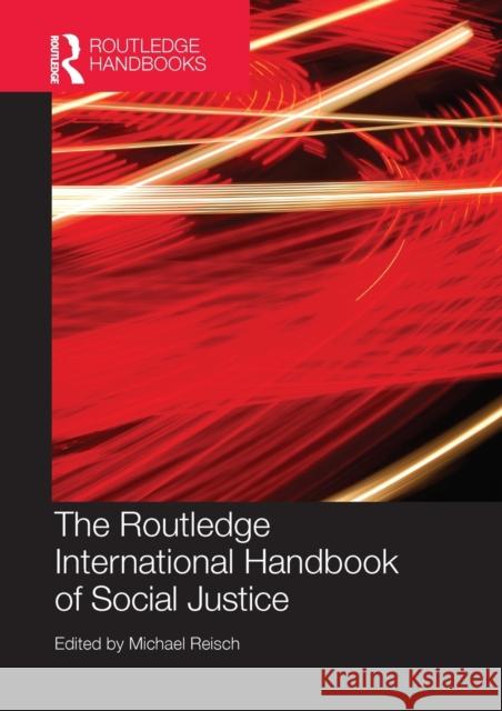 Routledge International Handbook of Social Justice Reisch, Michael 9781138690455