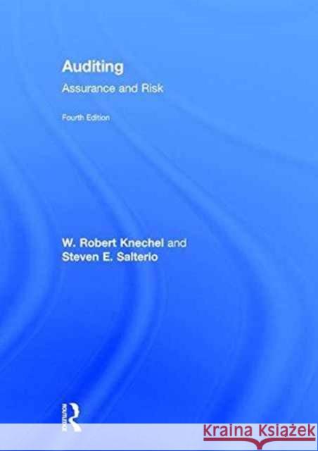 Auditing: Assurance and Risk W. Robert Knechel Steven E. Salterio 9781138692770 Routledge