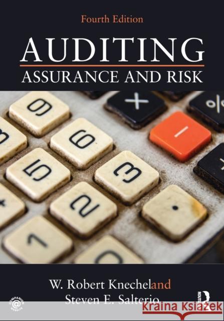 Auditing: Assurance and Risk W. Robert Knechel Steven E. Salterio 9781138692794 Routledge