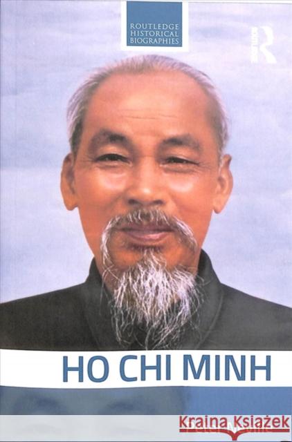 Ho Chi Minh Peter Neville 9781138694118 Taylor & Francis Ltd