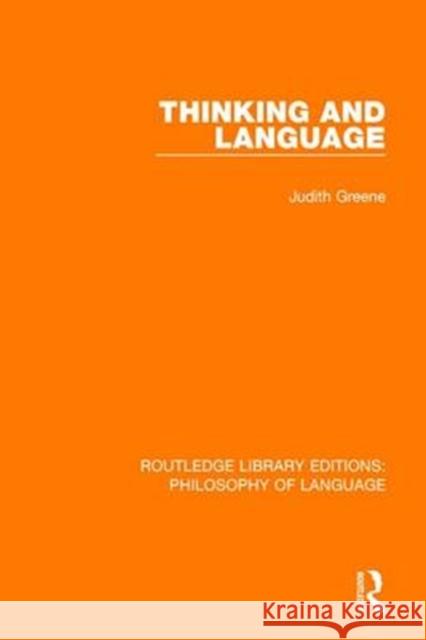 Thinking and Language Judith Greene 9781138696501