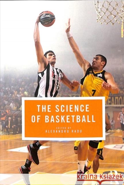 The Science of Basketball Alexandru Radu 9781138701540