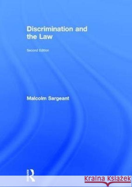 Discrimination and the Law 2e Malcolm Sargeant 9781138702356 Routledge