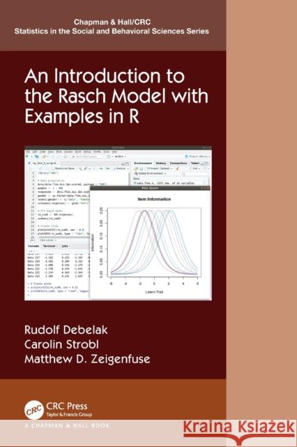 An Introduction to the Rasch Model with Examples in R Debelak, Rudolf 9781138710467 CRC Press