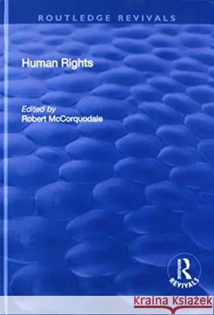 Human Rights Robert McCorquodale 9781138710894 Routledge