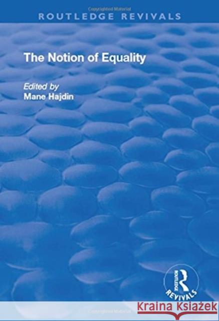 The Notion of Equality Mane Hajdin 9781138711266