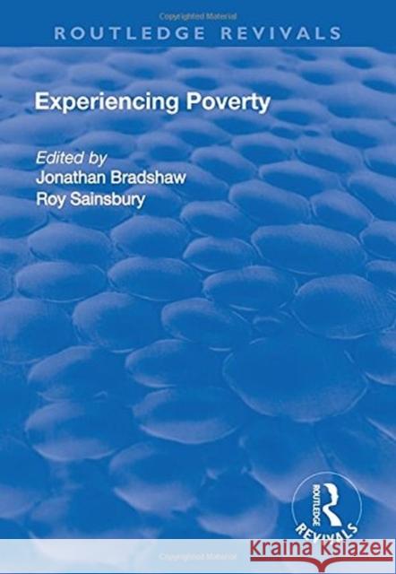 Experiencing Poverty Bradshaw, Jonathan|||Sainsbury, Roy 9781138717473