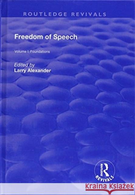 Freedom of Speech  9781138742826 Routledge Revivals