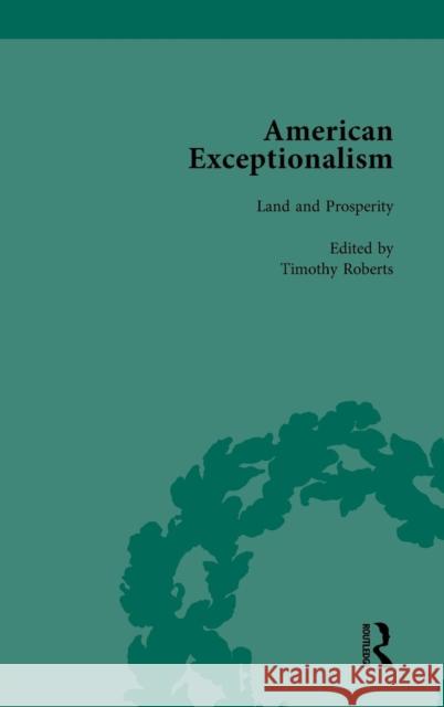 American Exceptionalism Vol 1 Timothy Roberts Lindsay DiCuirci  9781138750081