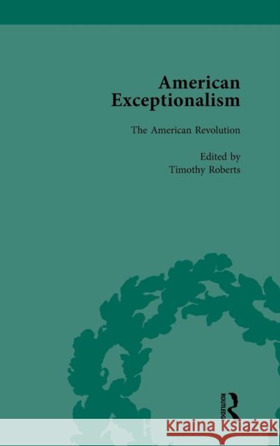 American Exceptionalism Vol 2 Timothy Roberts Lindsay DiCuirci  9781138750098
