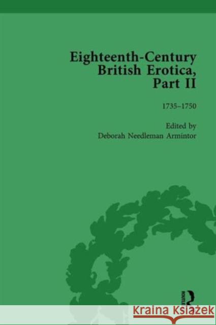Eighteenth-Century British Erotica, Part II Vol 2 Alexander Pettit Patrick Spedding Janine Barchas 9781138752696