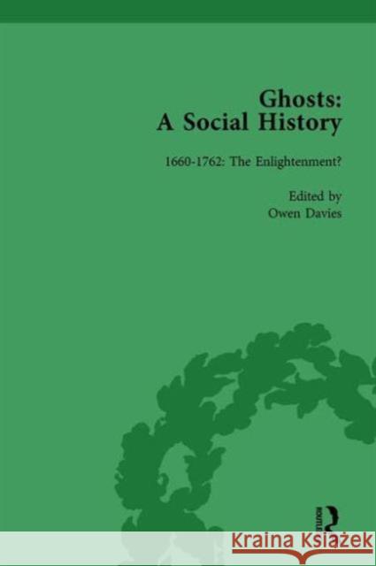 Ghosts: A Social History, Vol 1 Owen Davies   9781138753877 Routledge