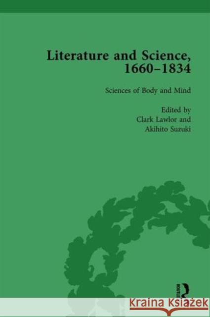 Literature and Science, 1660-1834, Part I. Volume 2 Judith Hawley   9781138754232