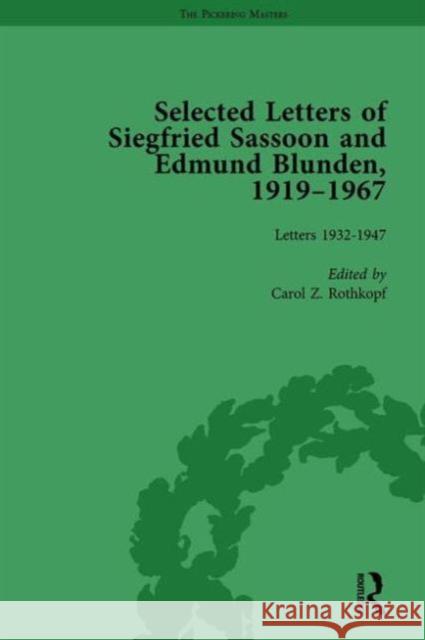 Selected Letters of Siegfried Sassoon and Edmund Blunden, 1919-1967 Vol 2 Carol Z. Rothkopf   9781138757127 Routledge