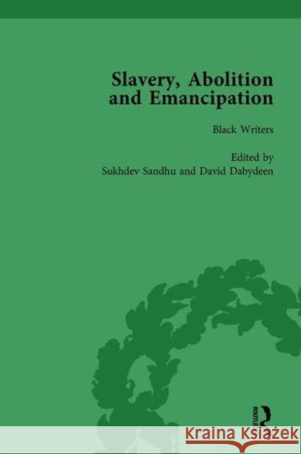 Slavery, Abolition and Emancipation Vol 1: Writings in the British Romantic Period Peter J. Kitson Debbie Lee Anne K Mellor 9781138757370