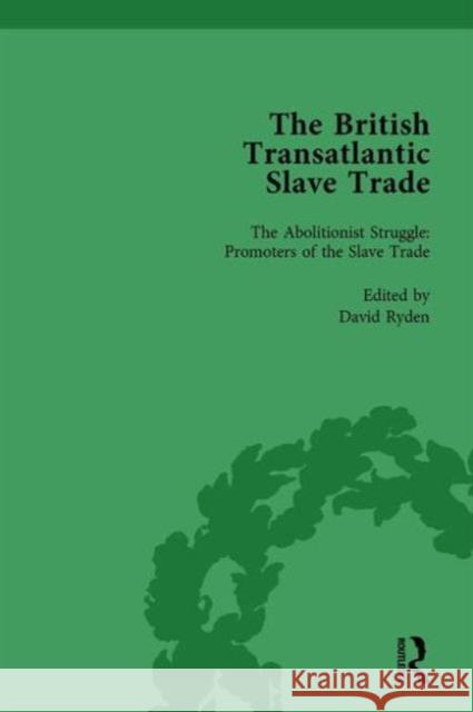 The British Transatlantic Slave Trade Vol 4 Kenneth Morgan Robin Law David Ryden 9781138758001 Routledge
