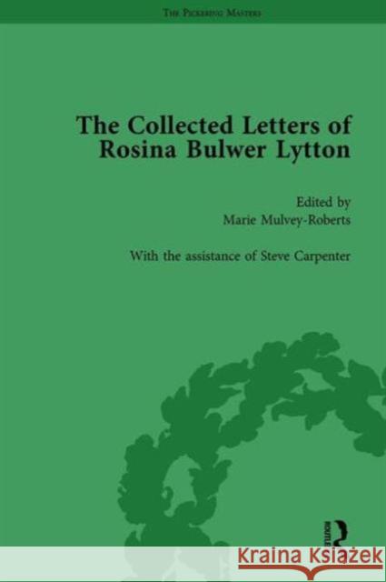 The Collected Letters of Rosina Bulwer Lytton Vol 2 Marie Mulvey-Roberts   9781138758148 Routledge