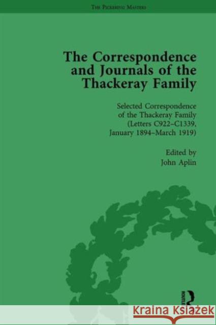 The Correspondence and Journals of the Thackeray Family Vol 5 John Aplin   9781138758964