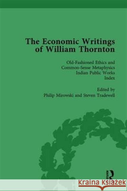 The Economic Writings of William Thornton Vol 5 Philip Mirowski Steven Tradewell  9781138759510 Routledge