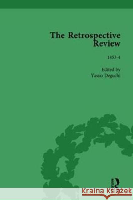 The Retrospective Review Vol 18 Yasuo Deguchi Yasuo Deguchi  9781138762558