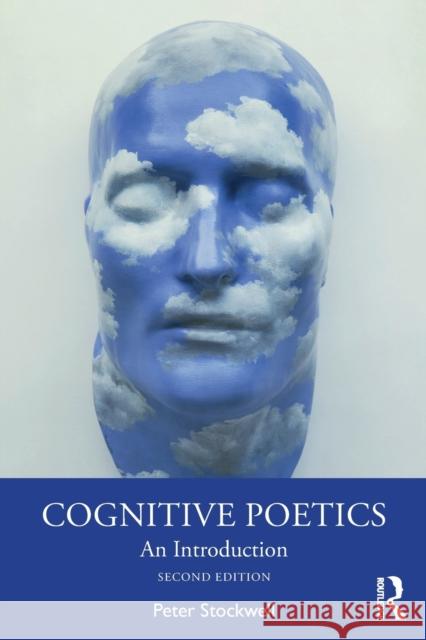Cognitive Poetics: An Introduction Stockwell, Peter 9781138781382