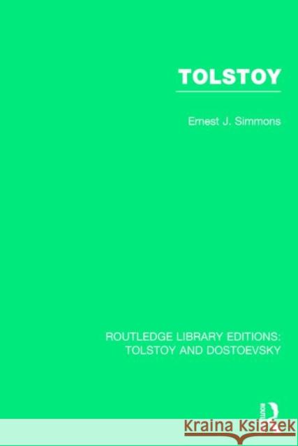 Tolstoy Ernest Joseph Simmons 9781138782297
