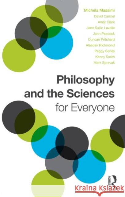 Philosophy and the Sciences for Everyone Michela Massimi   9781138785434